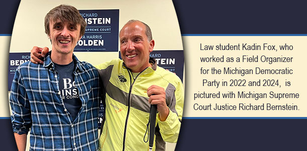 Law student was a Democratic Party field organizer