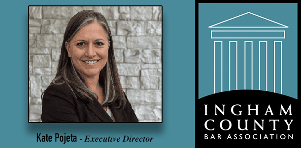 Kate Pojeta named Ingham County Bar Association’s new executive director